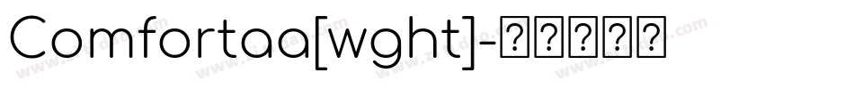 Comfortaa[wght]字体转换